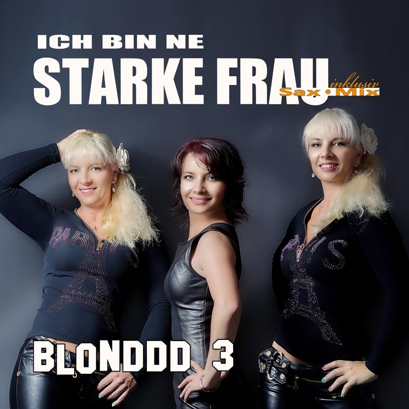 Ich bin ne starke Frau (Single)